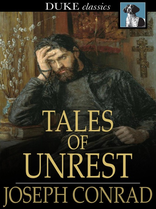 Title details for Tales of Unrest by Joseph Conrad - Wait list